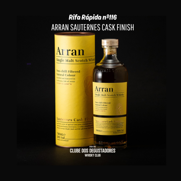 Rifa Rápida nº116 - Arran Sauternes Cask Finish